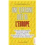 Une certaine idée de l'Europe