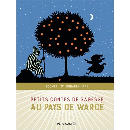 Petits contes de sagesse au pays de Wardé