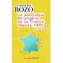 La Politique étrangère de la France depuis 1945