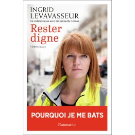 Rester digne