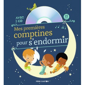 Mes premières comptines pour s'endormir