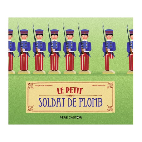 Le Petit Soldat de plomb