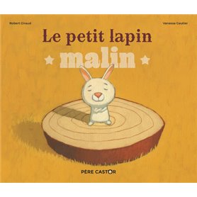 Le Petit Lapin malin