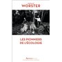 Les Pionniers de l'écologie