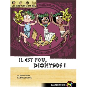 Il est fou Dionysos