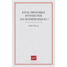 Est-il impossible  d'enseigner math.