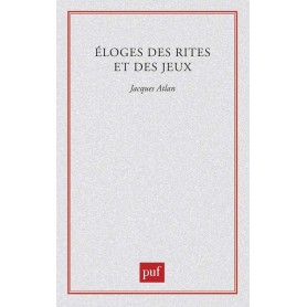 Éloges des rites et des jeux