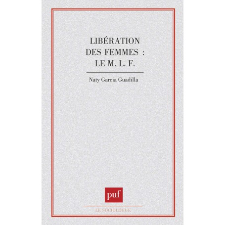 Libération des femmes le M.L.F.