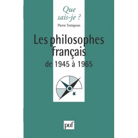 Les philosophes français de 1945 à 1965