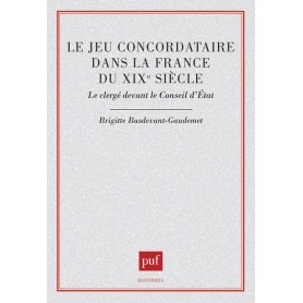 Le jeu concordataire dans la France du XIXe siècle