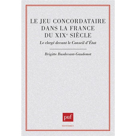 Le jeu concordataire dans la France du XIXe siècle