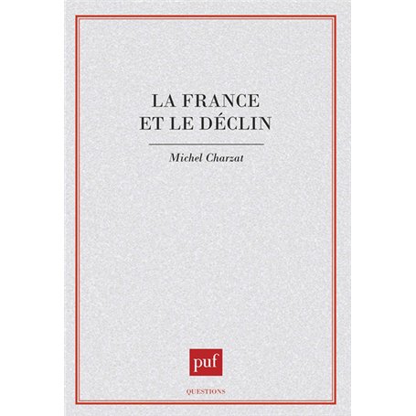 La France et le declin