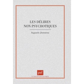 Les délires non psychotiques