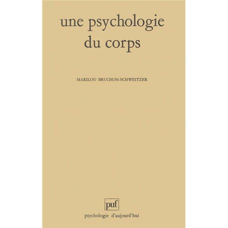 Une psychologie du corps