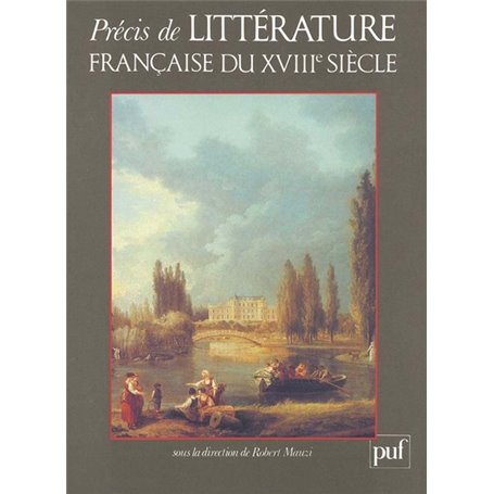 Précis de littérature française du XVIIIe siècle