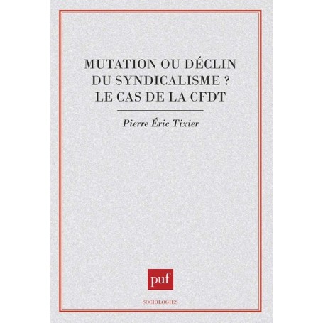 Mutation ou déclin du syndicalisme ?