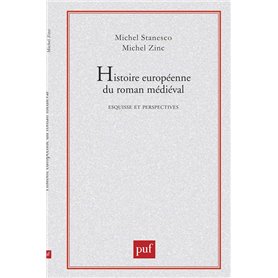 Histoire européenne du roman médiéval