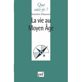 La vie au Moyen-Âge