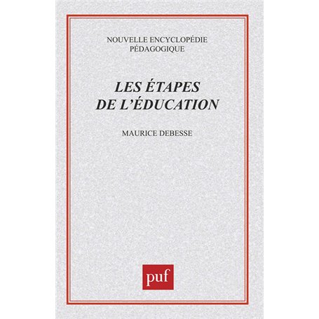 Les étapes de l'éducation