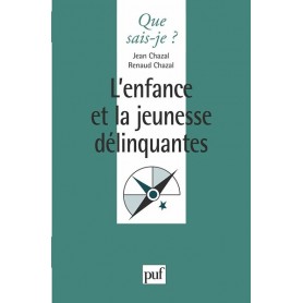 Enfance et la jeunesse délinquantes