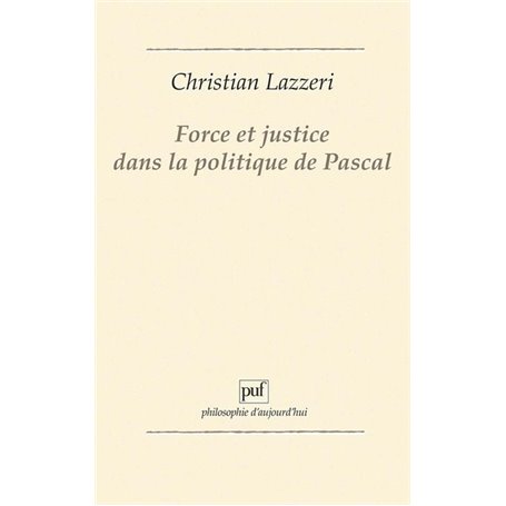 Force et justice dans la politique de Pascal