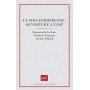 L'Union européenne : ouverture à l'est ?