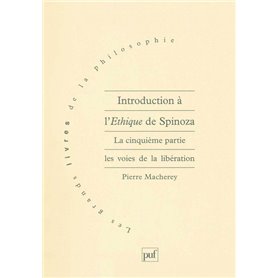 Introduction à l'Éthique de Spinoza. 5e partie