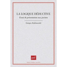 La Logique déductive