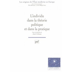 L'individu dans la théorie et la pratique politique