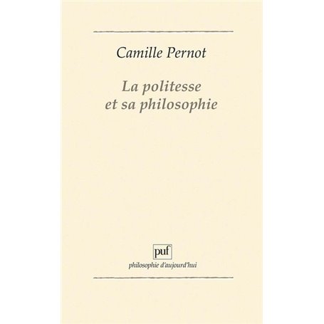 La politesse et sa philosophie