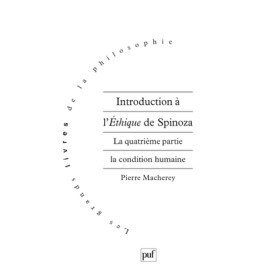 Introduction à l'Éthique de Spinoza. 4e partie