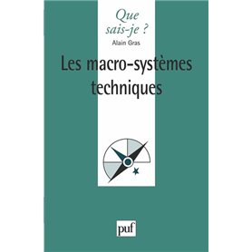 Les Macro-systèmes techniques