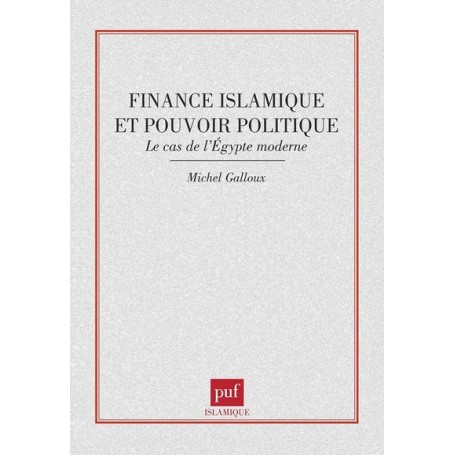 Finance islamique et pouvoir politique