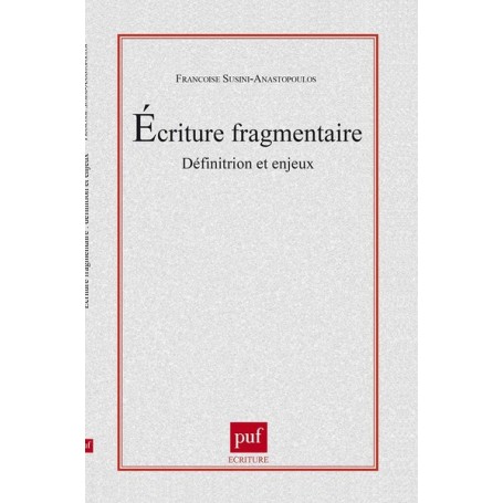 L'écriture fragmentaire