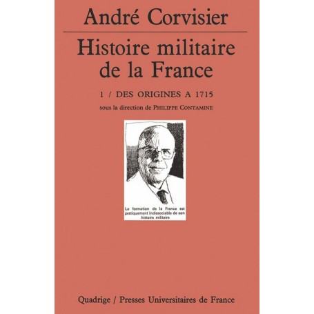 Histoire militaire de la France. Tome 1
