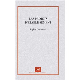 Les projets d'établissement