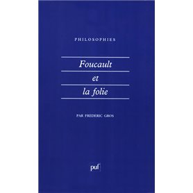 Foucault et la folie