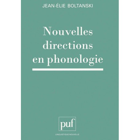 Nouvelles directions en phonologie