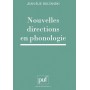 Nouvelles directions en phonologie