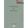 L'esthétique de Nietzsche