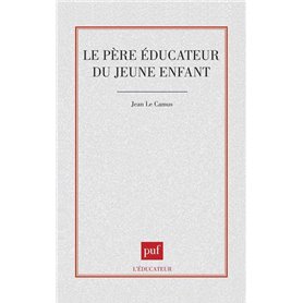 Le père éducateur du jeune enfant