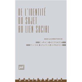 De l'identité du sujet au lien social