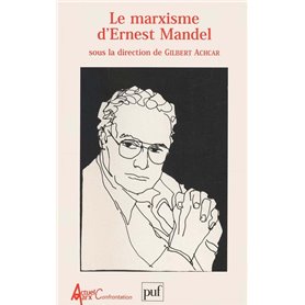 Le marxisme d'Ernest Mandel