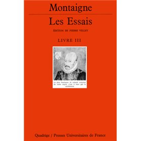 Les Essais. Livre III