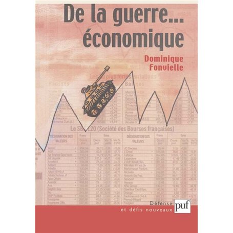 De la guerre... économique