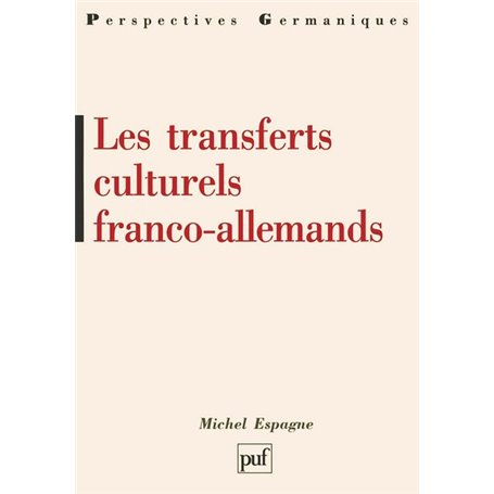 Les transferts culturels franco-allemands
