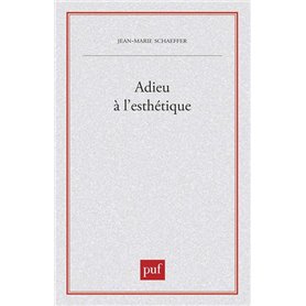 Adieu à l'esthétique