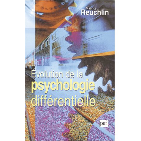 Évolution de la psychologie différentielle