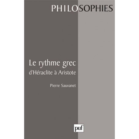 Le rythme grec d'Héraclite à Aristote