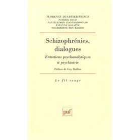 Schizophrénies, dialogues